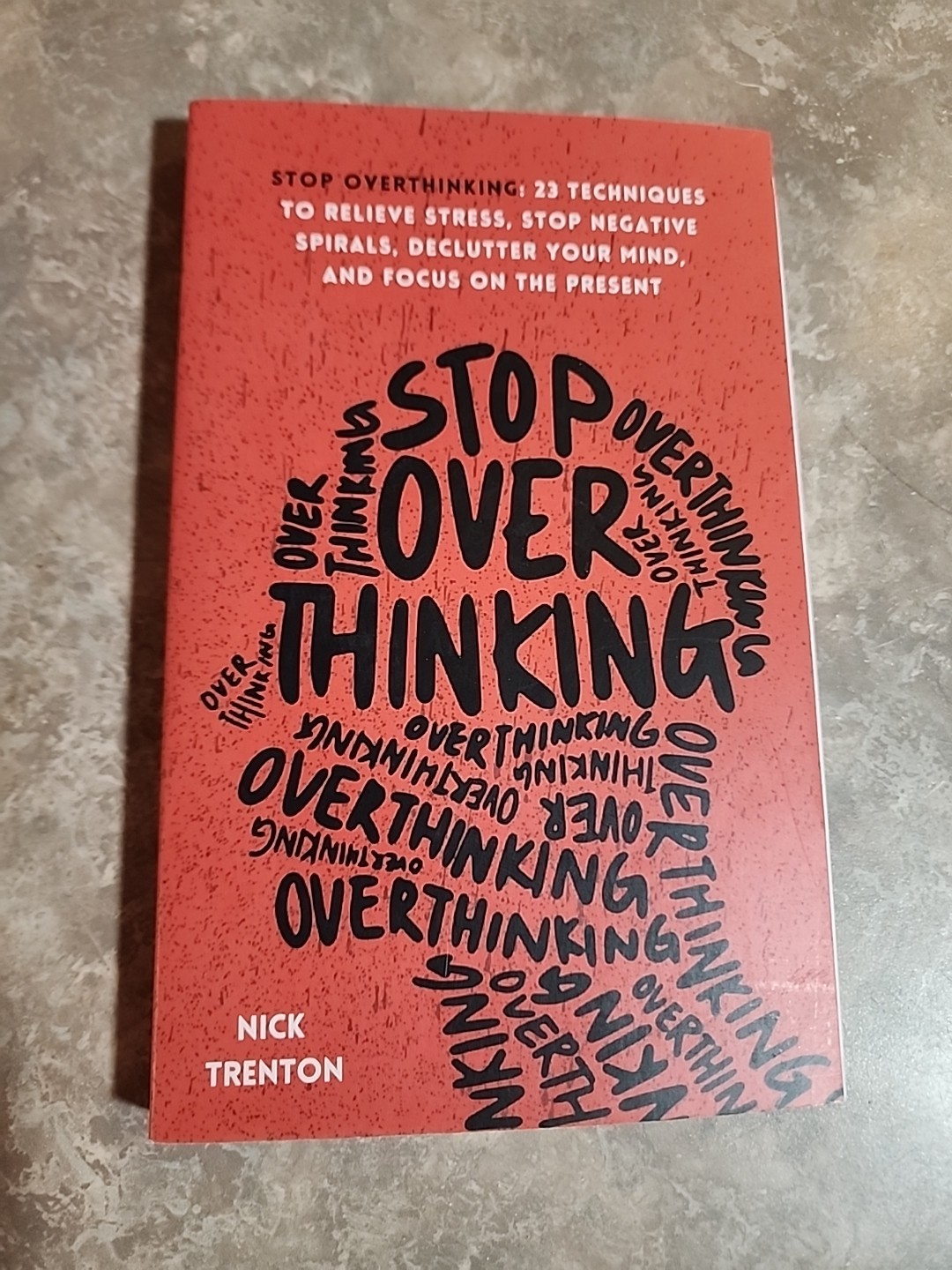 Stop Overthinking By Nick Trenton Paperback