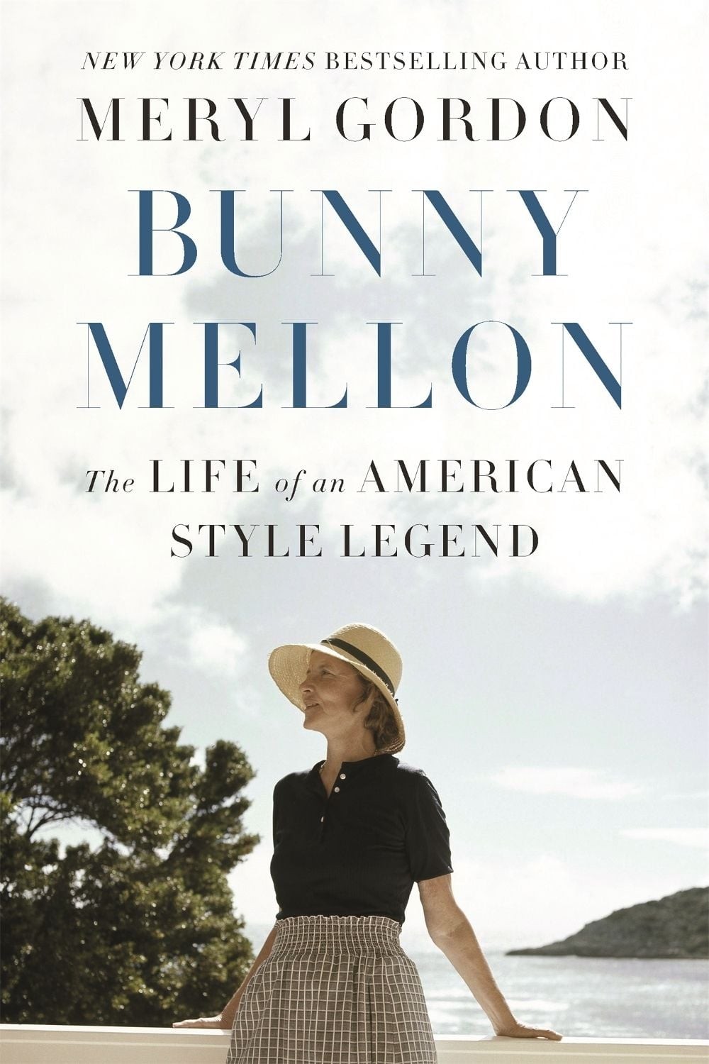 Bunny Mellon: The Life of an American Style Legend by Meryl Gordon (English) Pap