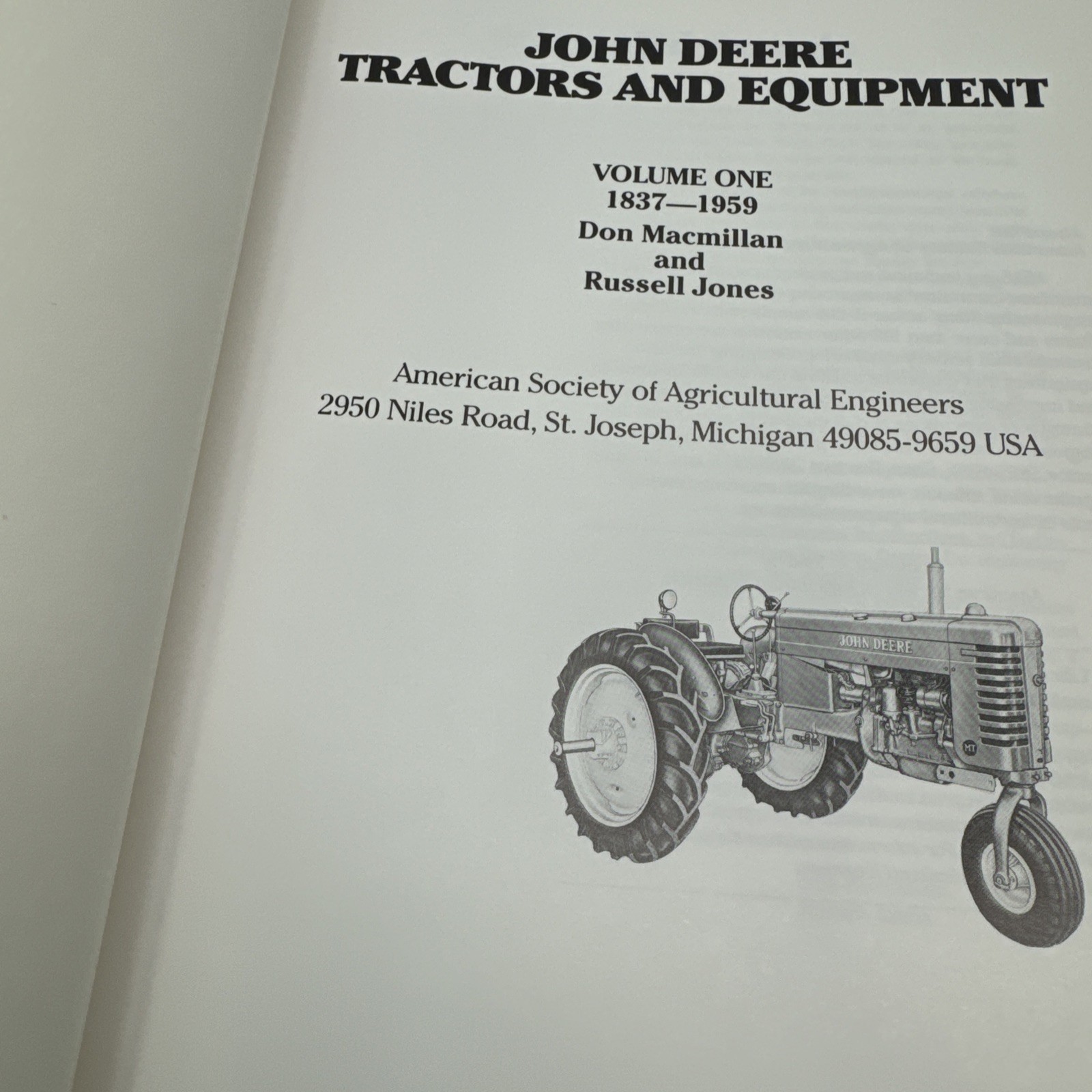 John Deere Tractors and Equipment Volume One 1837-1959 Macmillan & Jones HC 1988