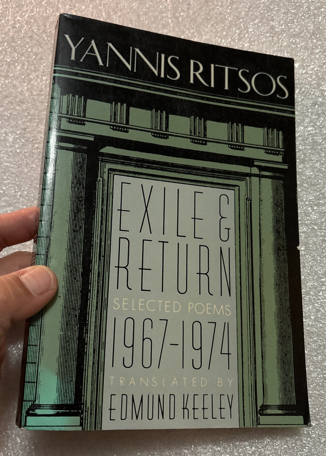 Selected Poems, 1967-1974: Exile and Return by Yannis Ritsos 1st Edition 1985 PB