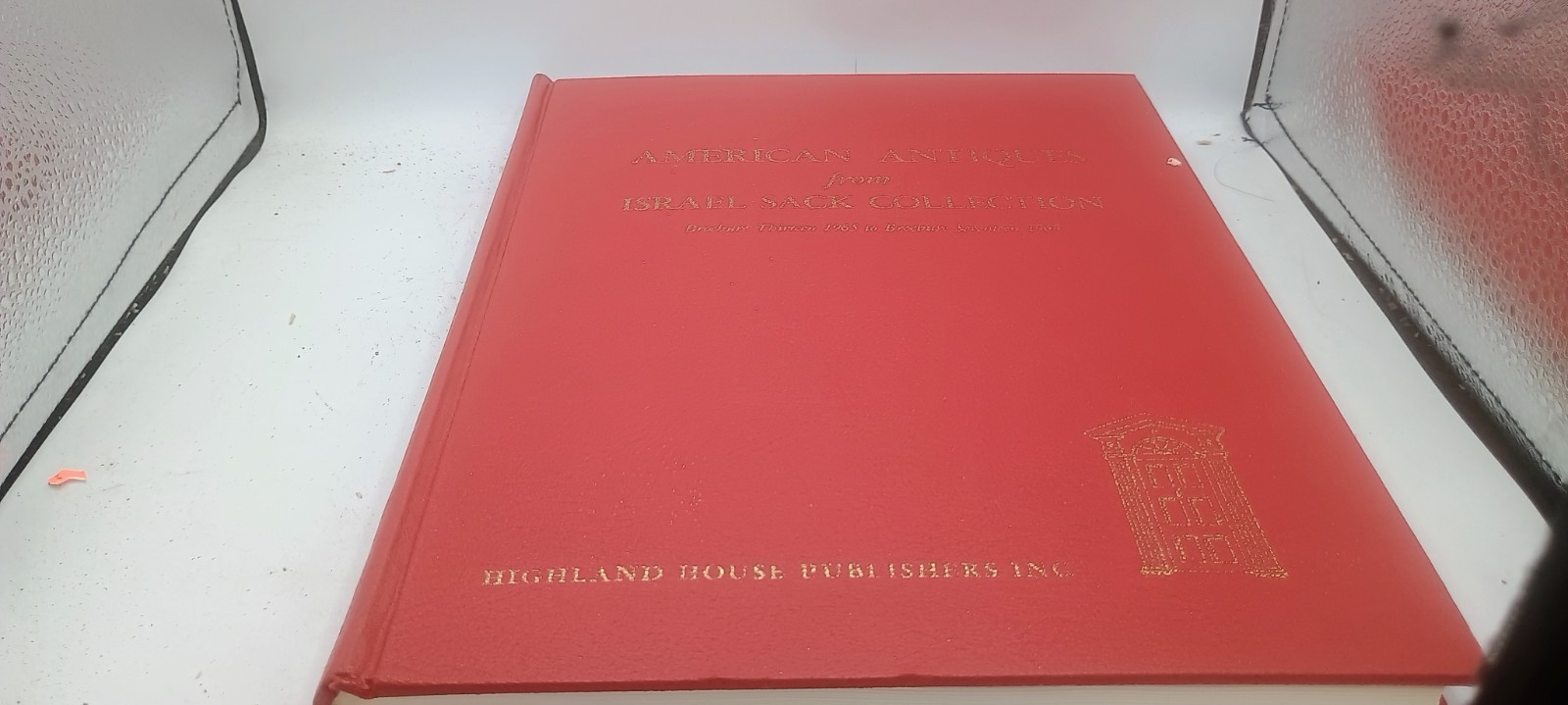 American Antiques from Israel Sack Collection by Israel Sack Volumes 1&2