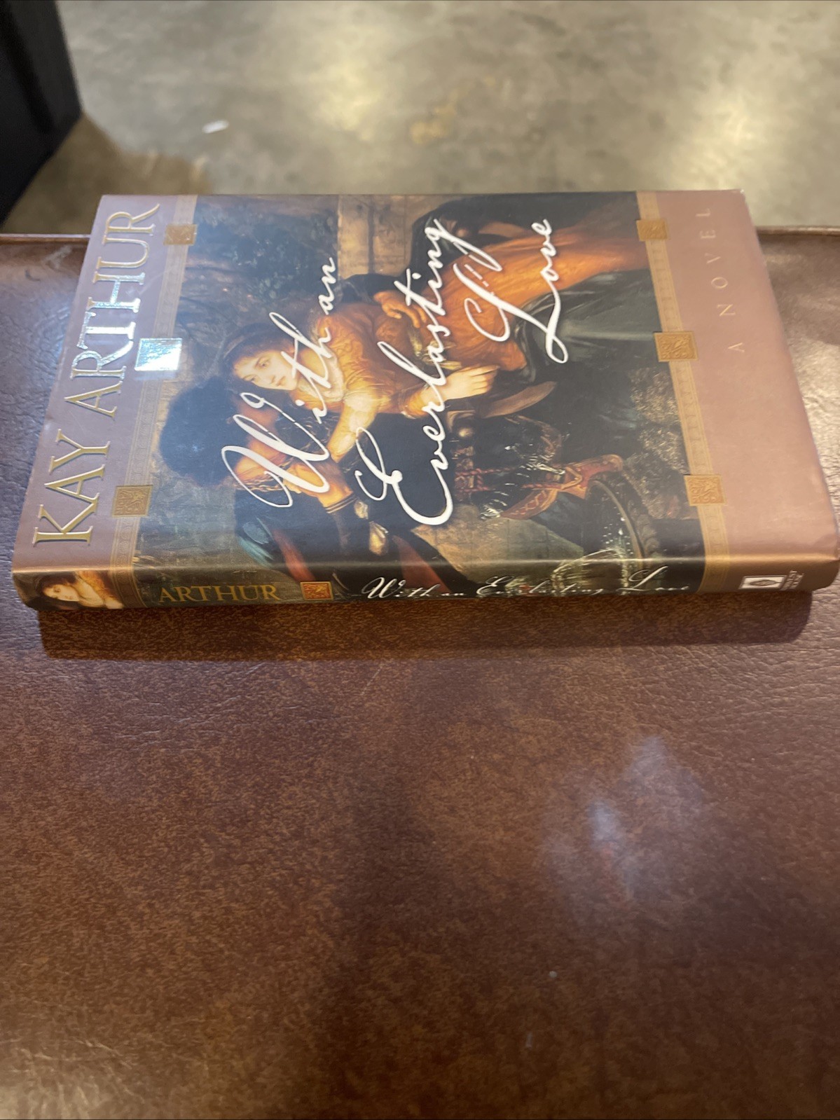 With an Everlasting Love by Kay Arthur