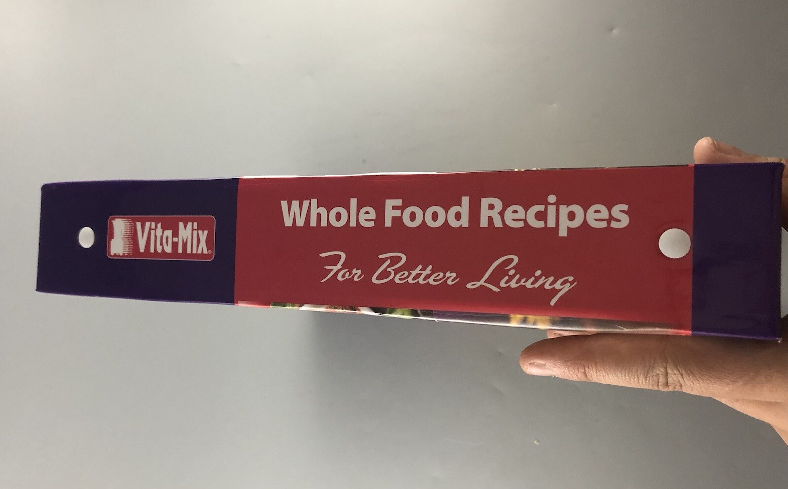 2004 Vita-Mix Whole Food Recipes For Better Living – Ring Bound Book VE7