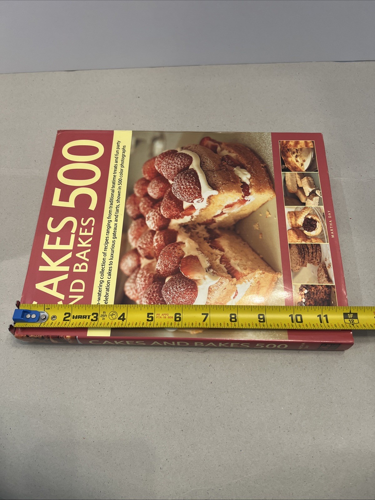 Cakes and Bakes 500 Martha Day 2006 Hardcover 256 Pages Recipe Book Baking Food