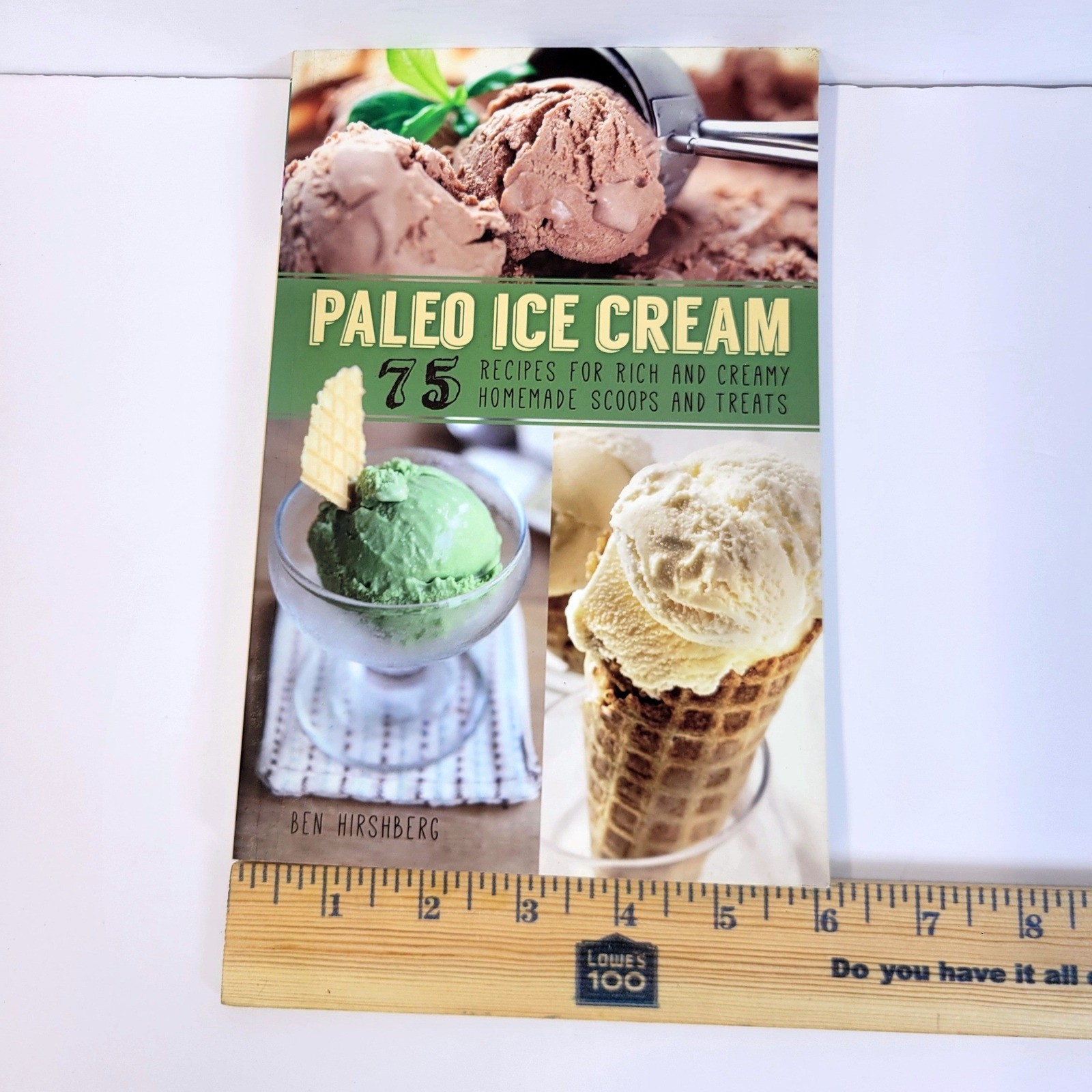 Paleo Ice Cream 75 Recipes Cookbook Ben Hirshberg Paperback Book Ulysses Press