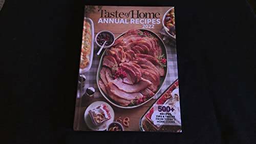 Taste of Home Annual Recipes 2022 – Hardcover By Miscellaneous – GOOD