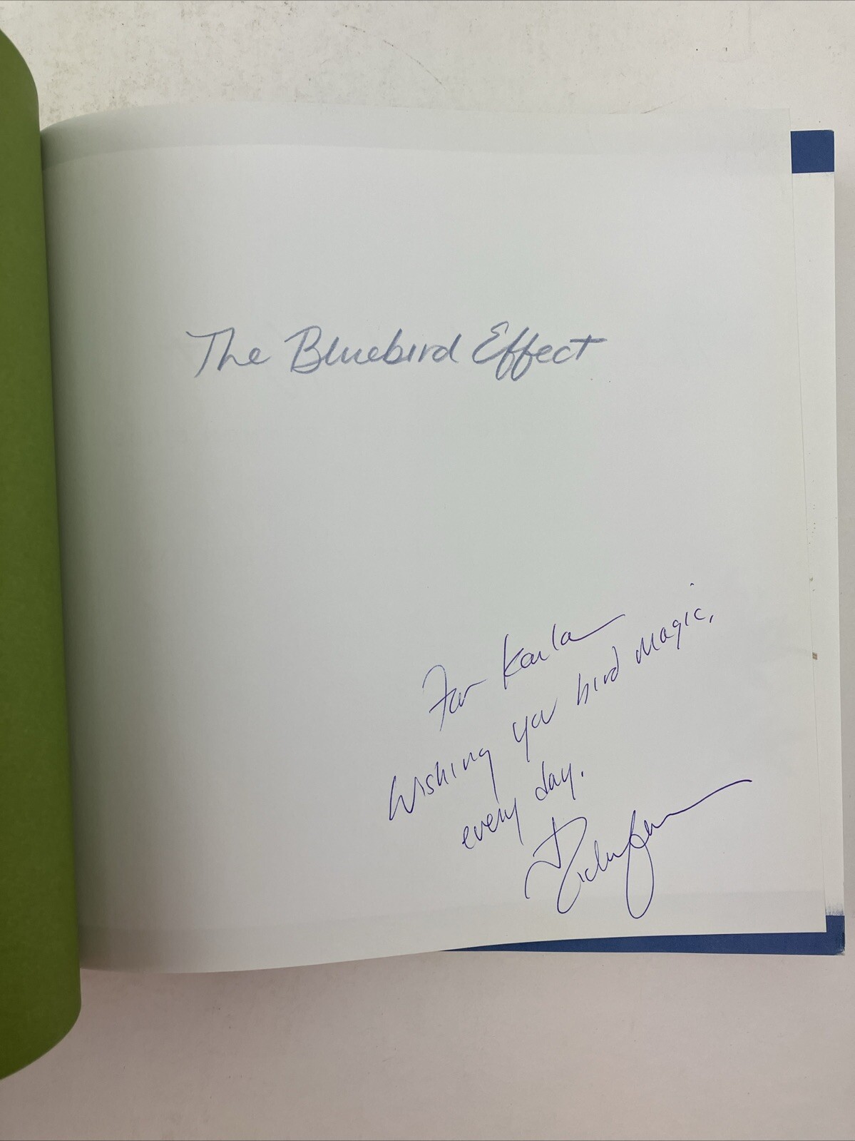 The Bluebird Effect: Uncommon Bonds with Common Birds, Julie Zickefoose – SIGNED