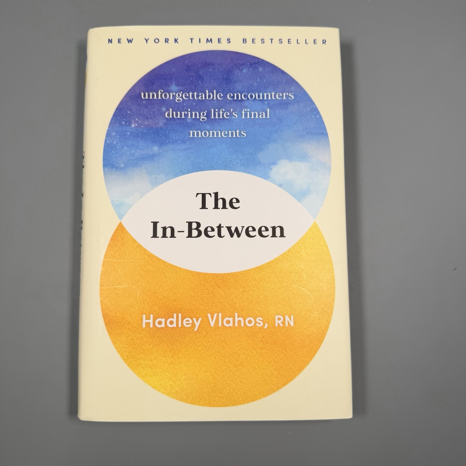 The In Between By Hadley Vlahos R.N. Hardcover 2023