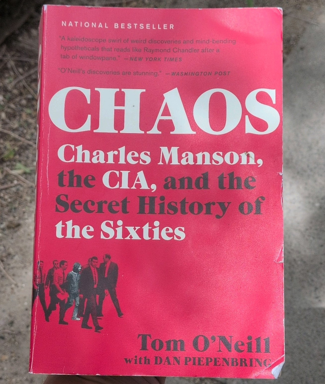 Tom O’Neill & Dan Piepenbring Chaos: Manson, CIA Secret Sixties TPB 2020