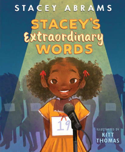 Staceys Extraordinary Words – Hardcover By Abrams, Stacey – VERY GOOD