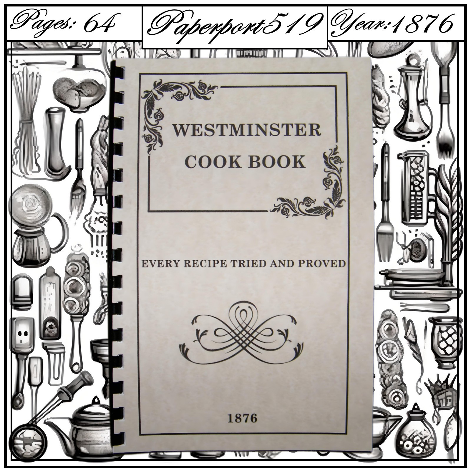 1876 Westminster Vintage Cook Book 64 Pages