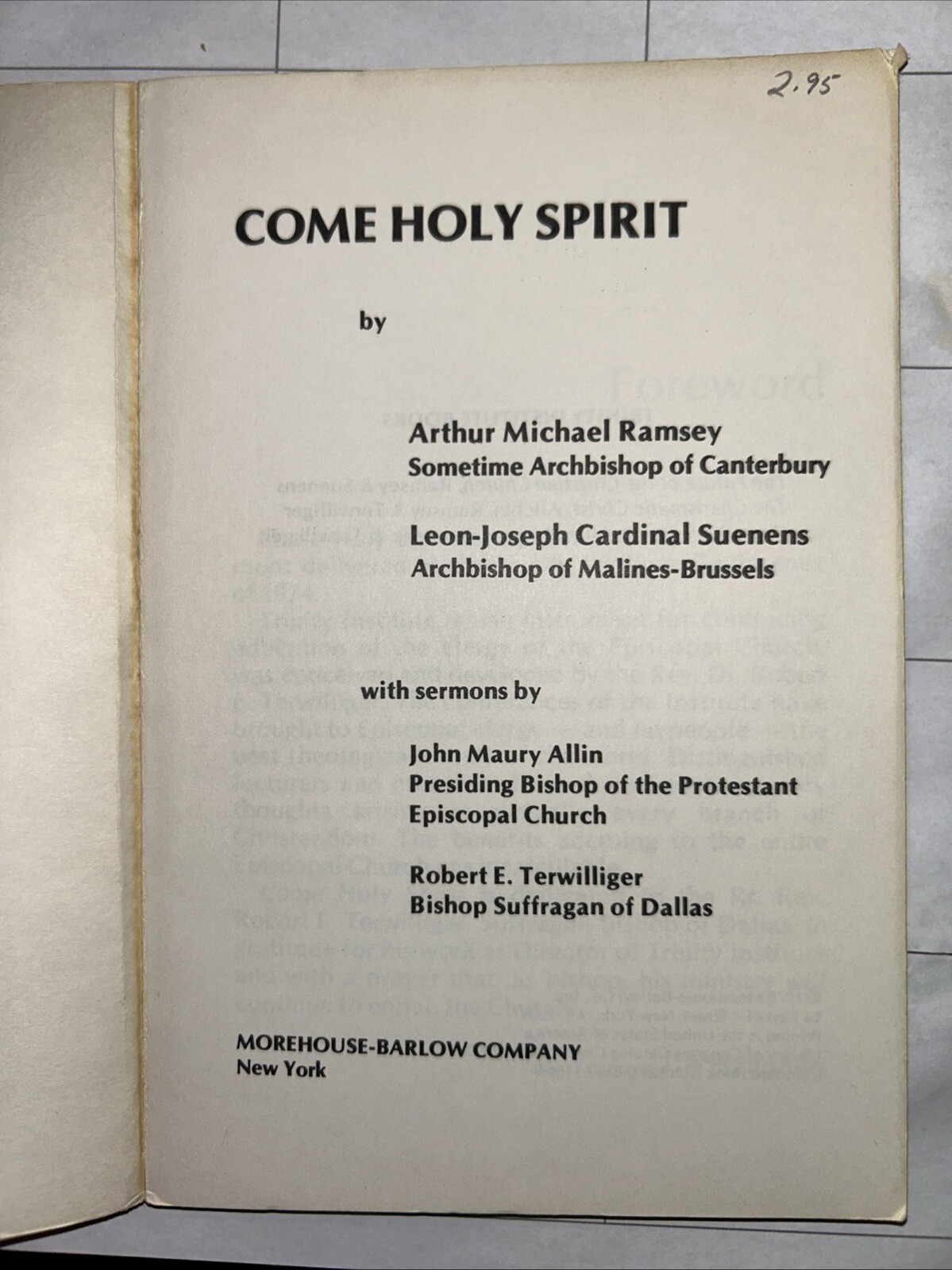 Come Holy Spirit – Michael Ramsey, Cardinal Suenens – 1976 – 104 pages