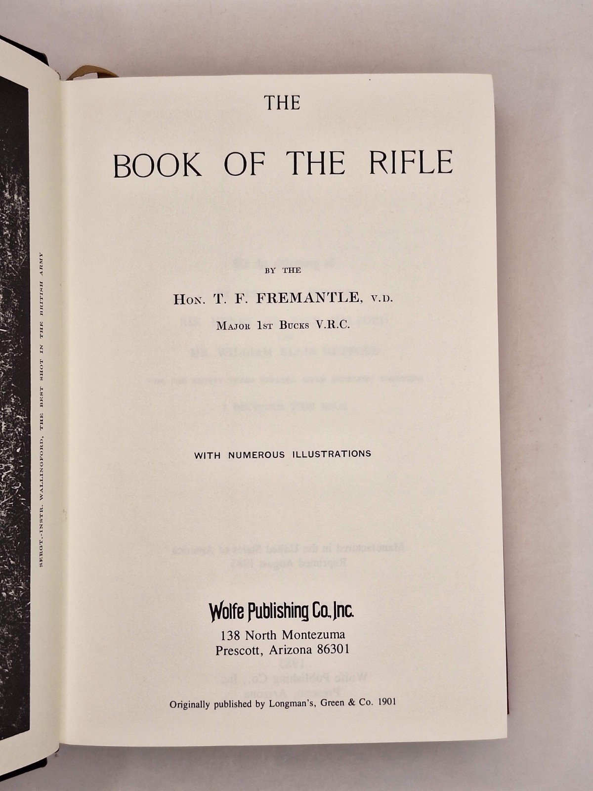 The Book of the Rifle by T. F. Fremantle Wolfe Library Classics Ltd Ed. 373/1500
