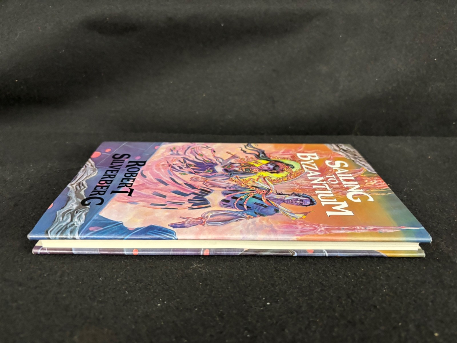 NEW MINT* Sailing to Byzantium by Robert Silverberg 1st Edition HARDCOVER