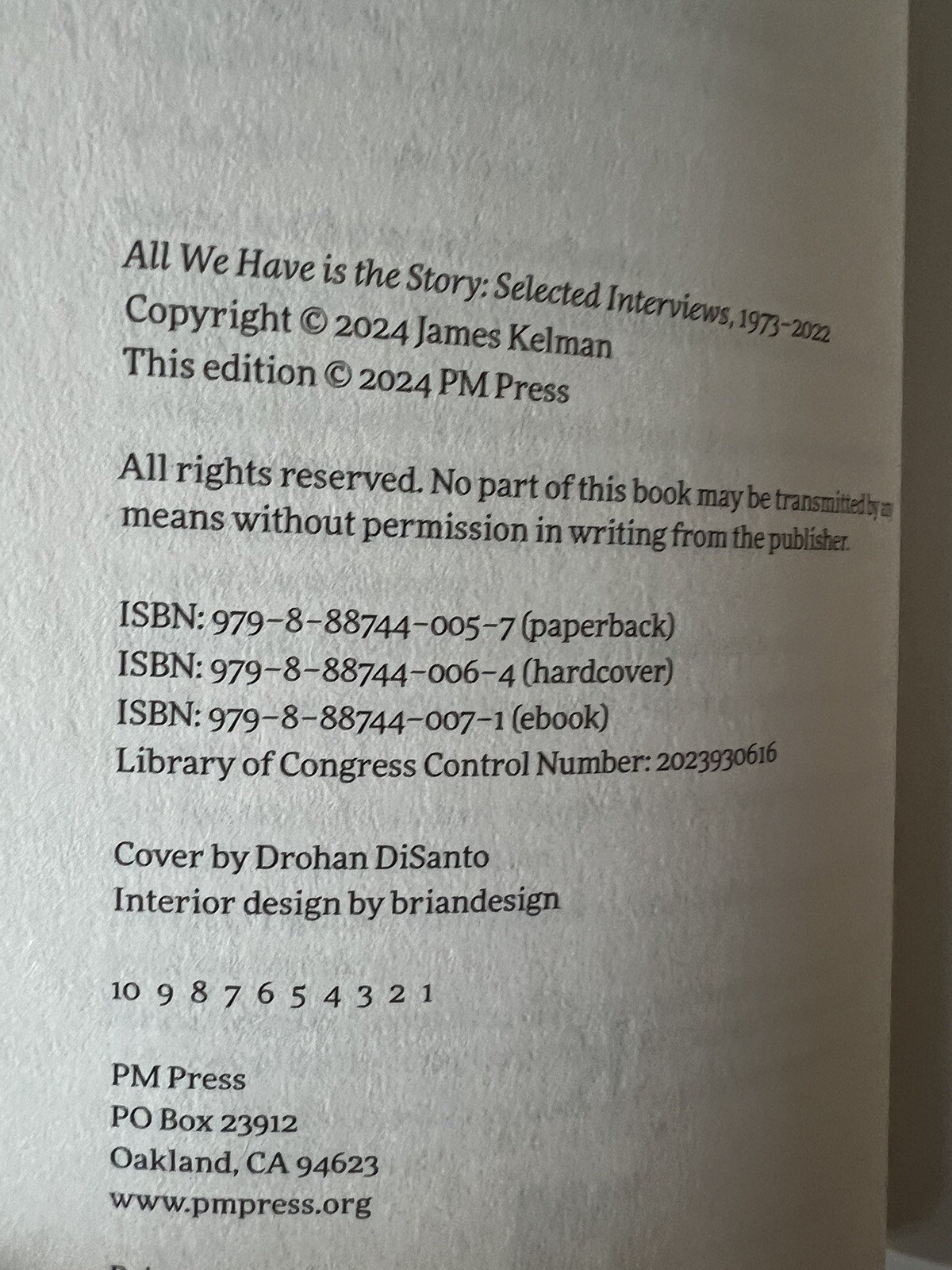 All We Have Is the Story: Selected Interviews 1973–2022 (Kelman Library, 5…