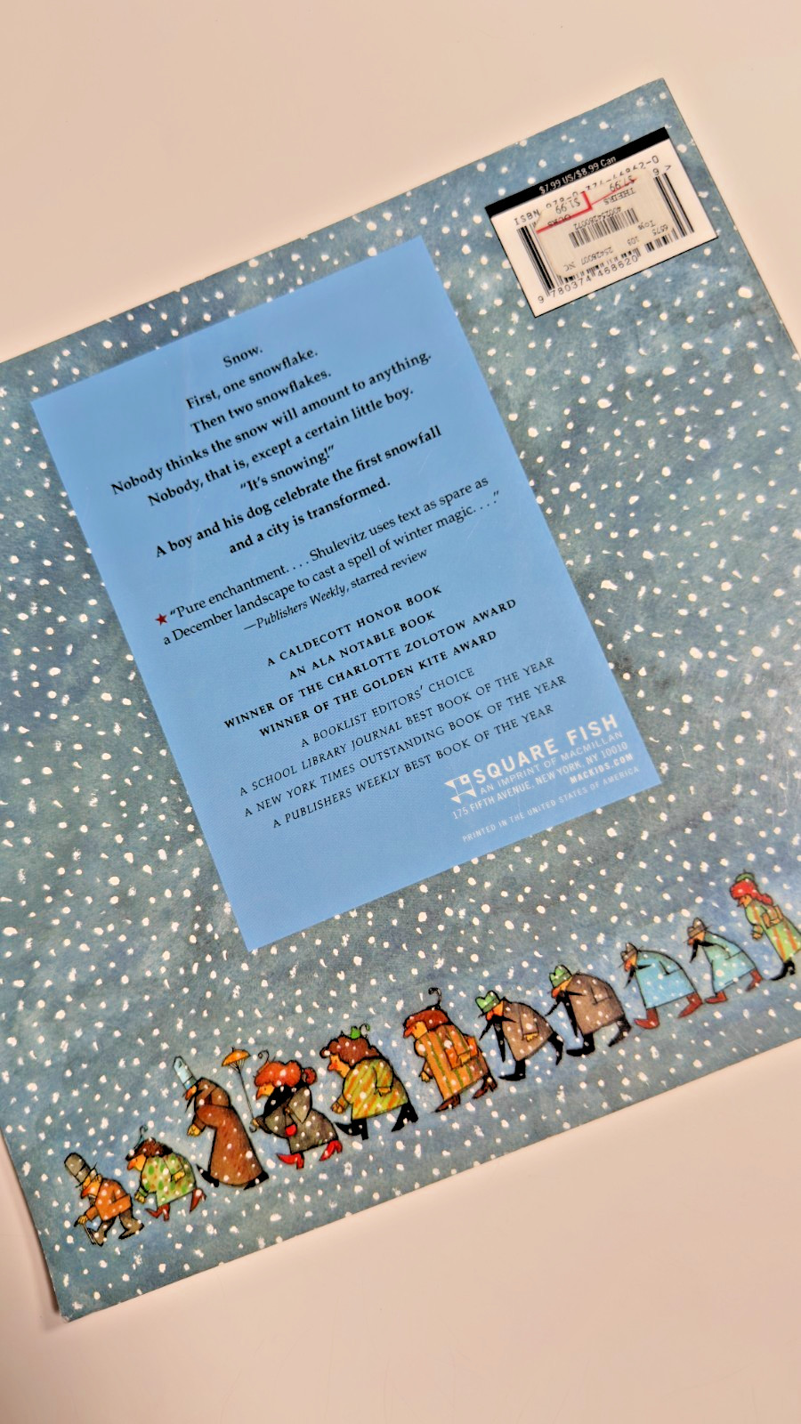 Snow by Uri Shulevitz • 2011 Square Fish Edition • AR 1.6 • Lexile 220L