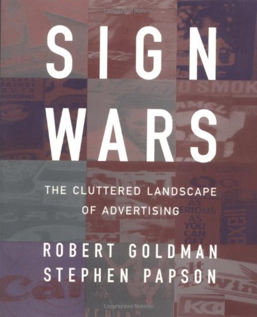 Sign Wars : The Cluttered Landscape of Advertising Paperback