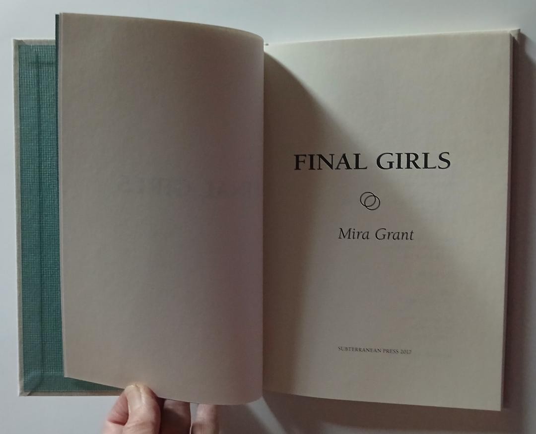 Final Girls by Mira Grant/2017/HB/Ltd/SIGNED & Numbered: #348 of 1250/Like New