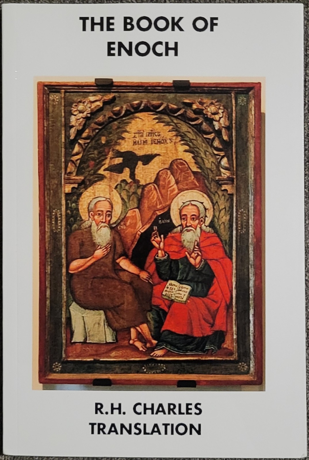The Book of Enoch: R.H. Charles Translation