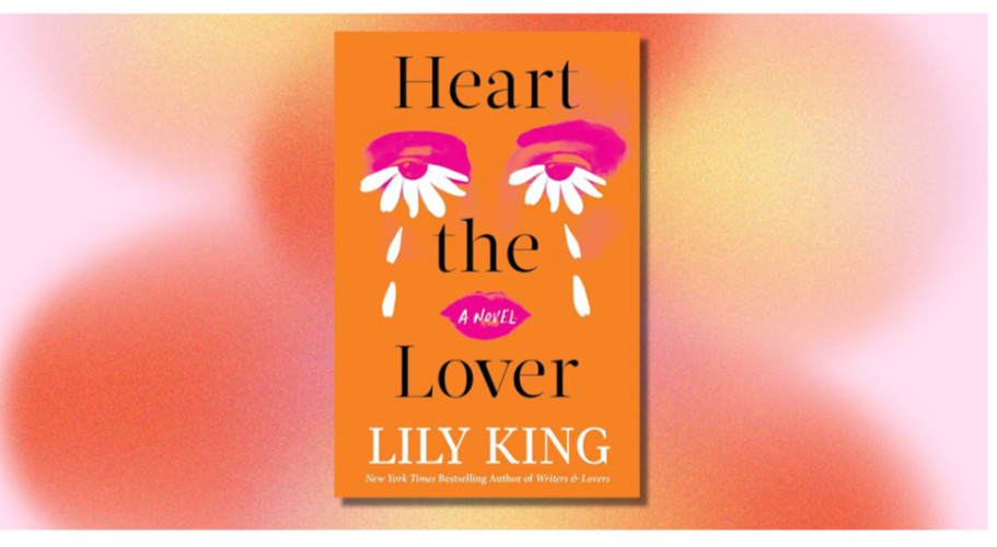 Heart the Lover by Lily King Brand New English Paperback Free Shipping