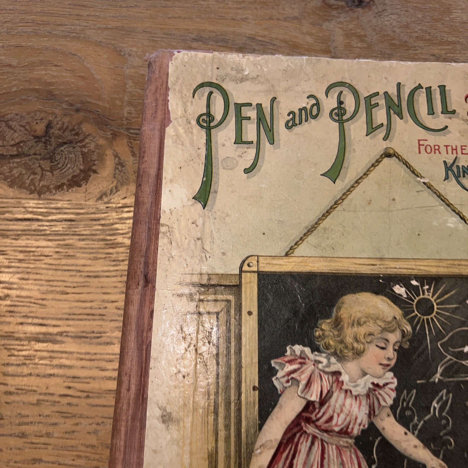 Antique Pen and Pencil for Kindergarten and Nursery Hardcover Book 1897