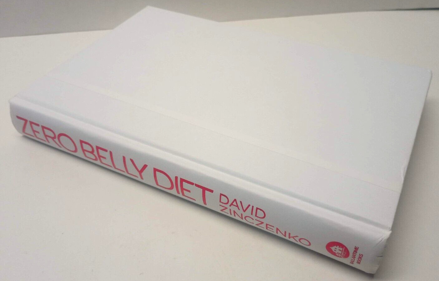 NEW 1st Ed. Zero Belly Diet: Lose Up to 16 Lbs. in 14 Days! by David Zinczenko