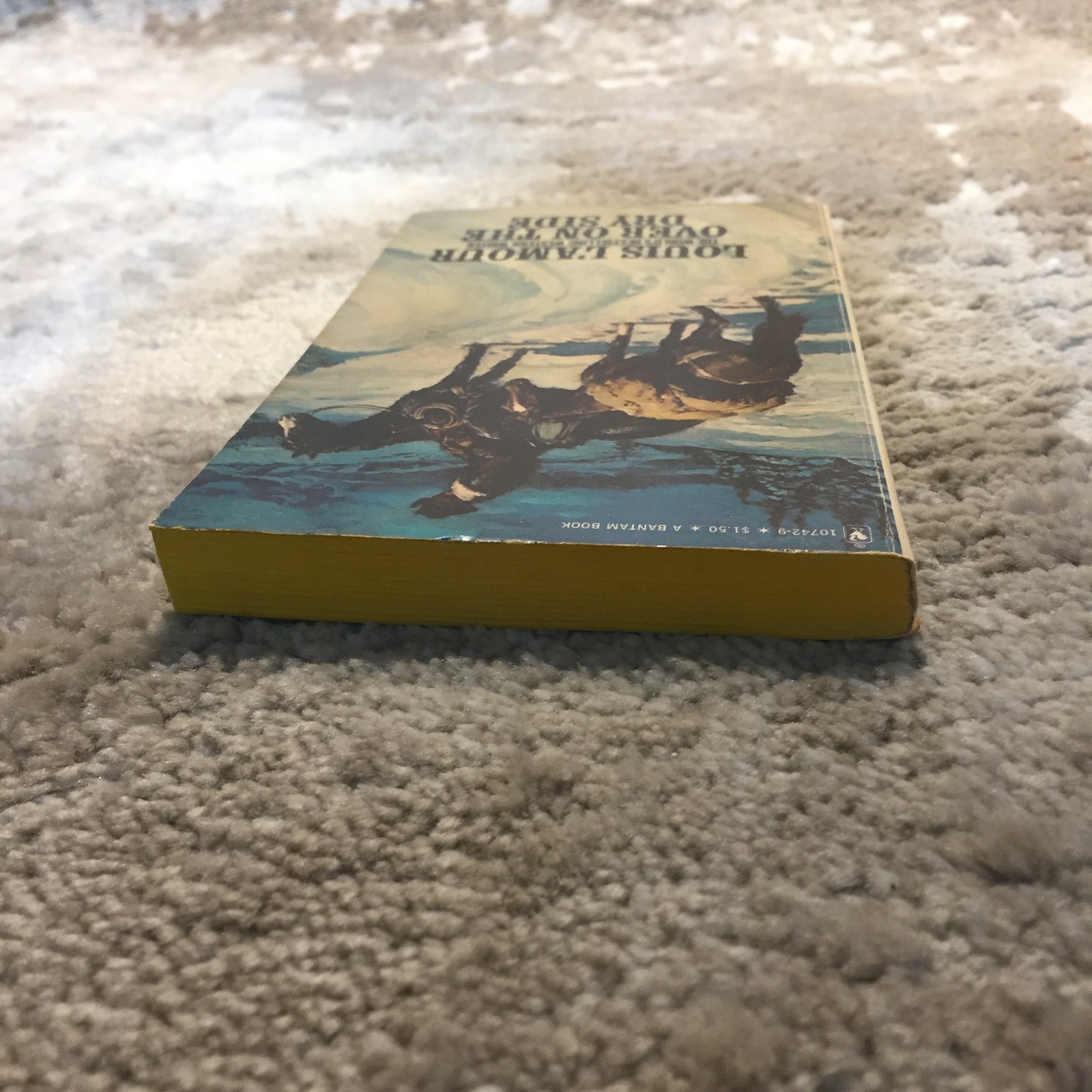 Over On The Dry Side Louis L’Amour 1977 Bantam Books Winter Trail Survival Book
