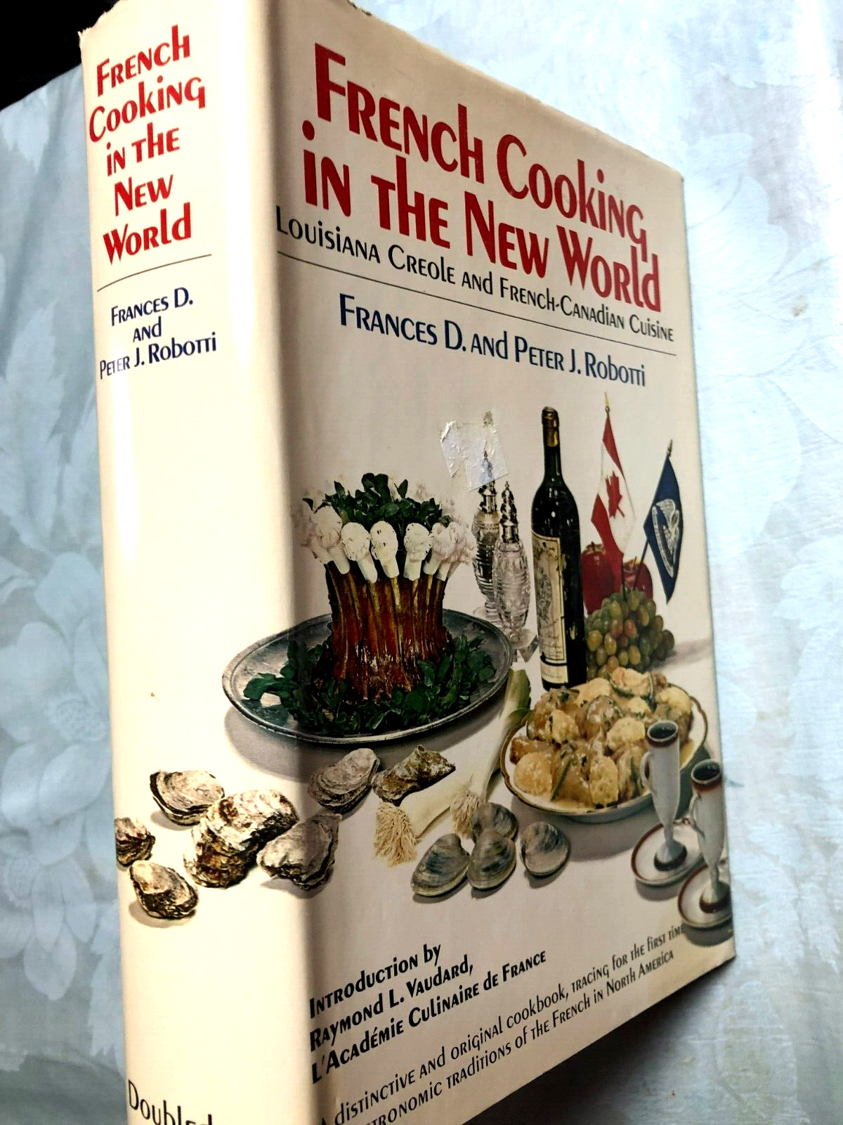 RARE 1ST PRINT! French Cooking in the New World Louisiana Creole by F & P Roboni