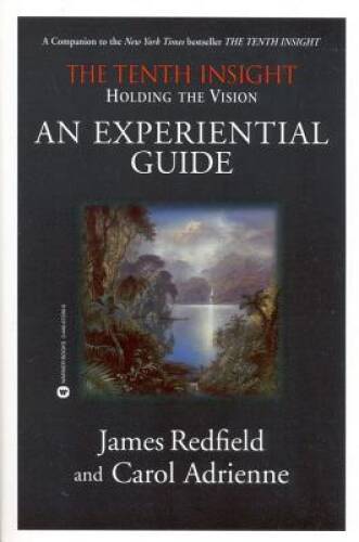 Holding the Vision: An Experiential Guide – Paperback By Redfield, James – GOOD