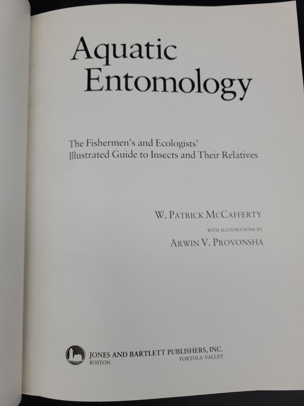 Aquatic Entomology: The Fisherman’s and Ecologist’s Illustrated Guide to Ins…
