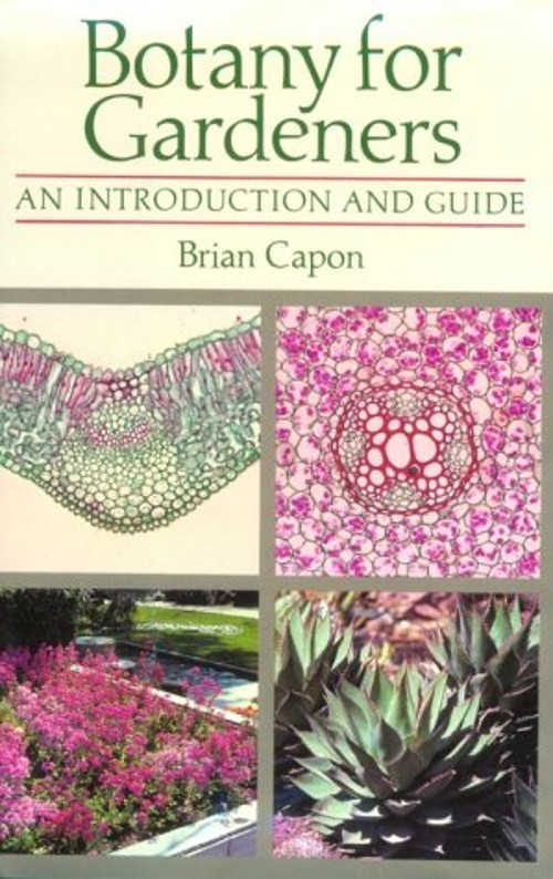 Botany for Gardeners : An Introduction and Guide Hardcover Brian