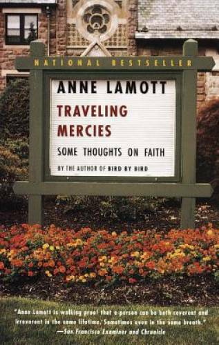 Traveling Mercies: Some Thoughts on Faith – Paperback – VERY GOOD