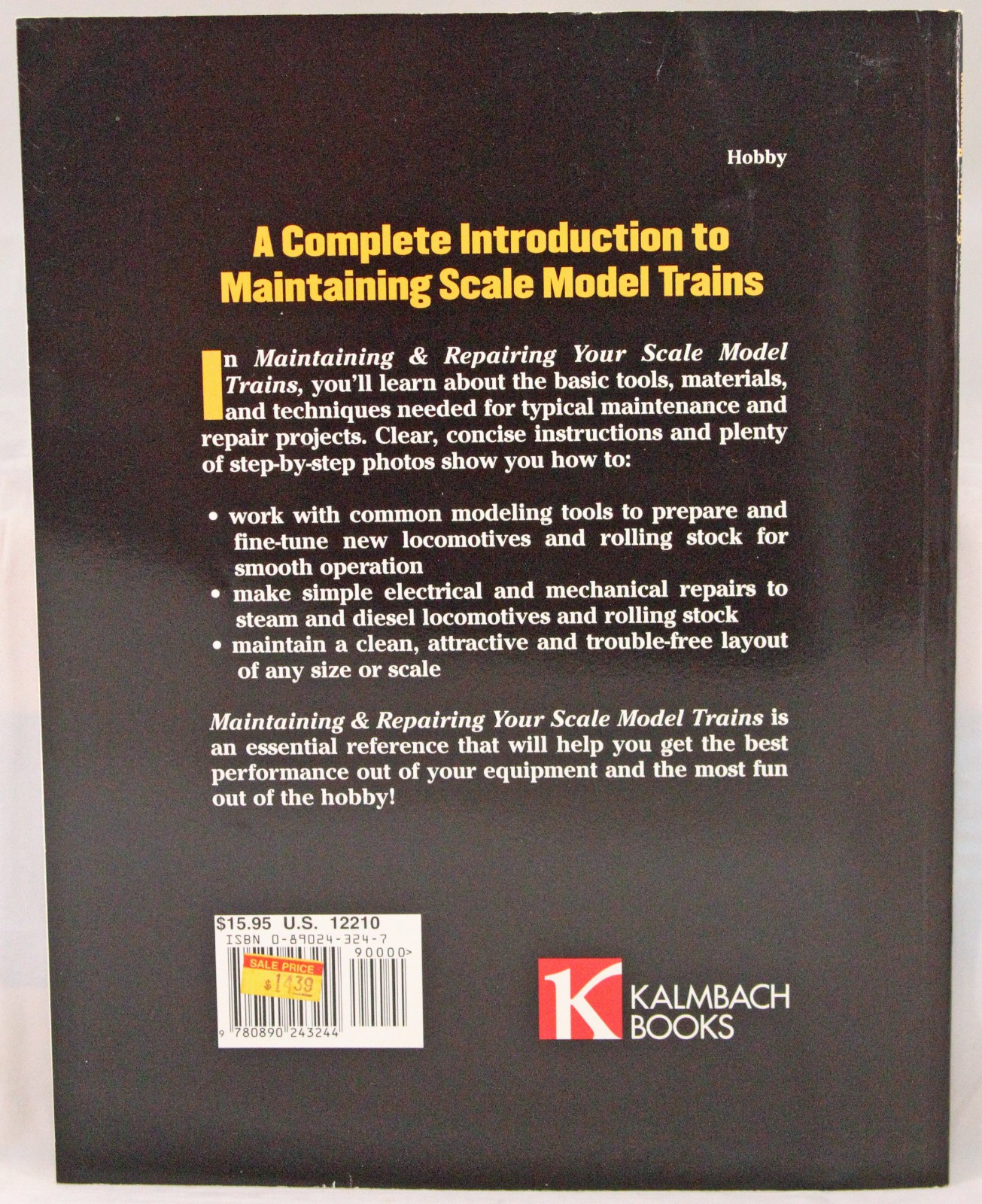 Model Railroader – Maintaining & Repairing Model Trains – Jim Volhard -Softcover