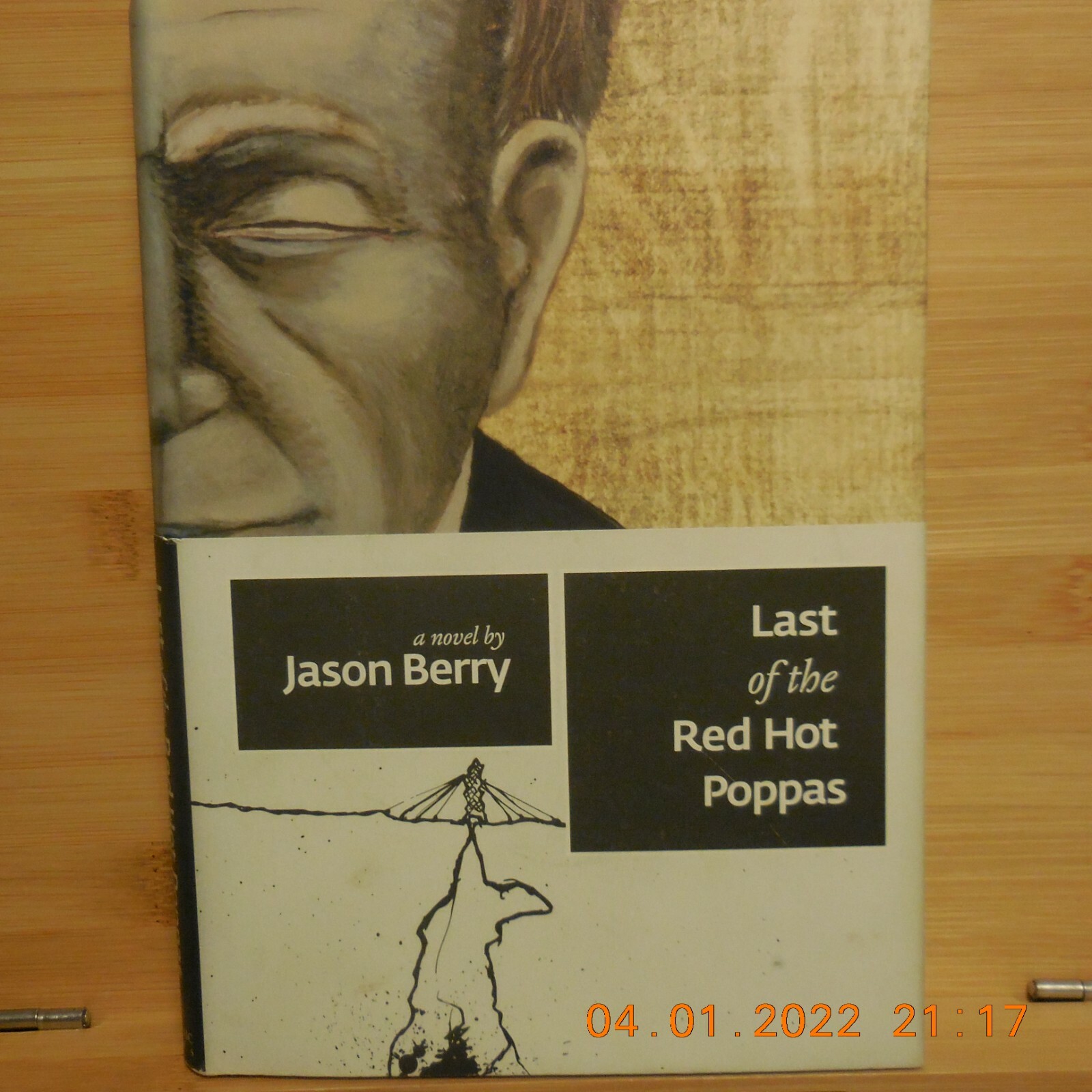 Berry, Jason – Last of the Red Hot Poppas – Signed – First – F/F