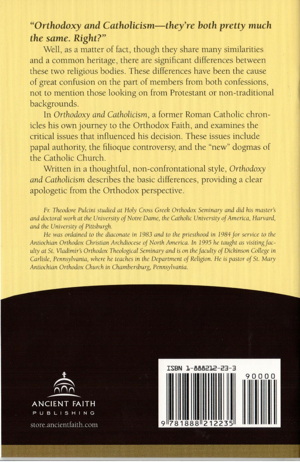 Orthodoxy And Catholicism: What Are The Differences? (24 page Booklet) -New