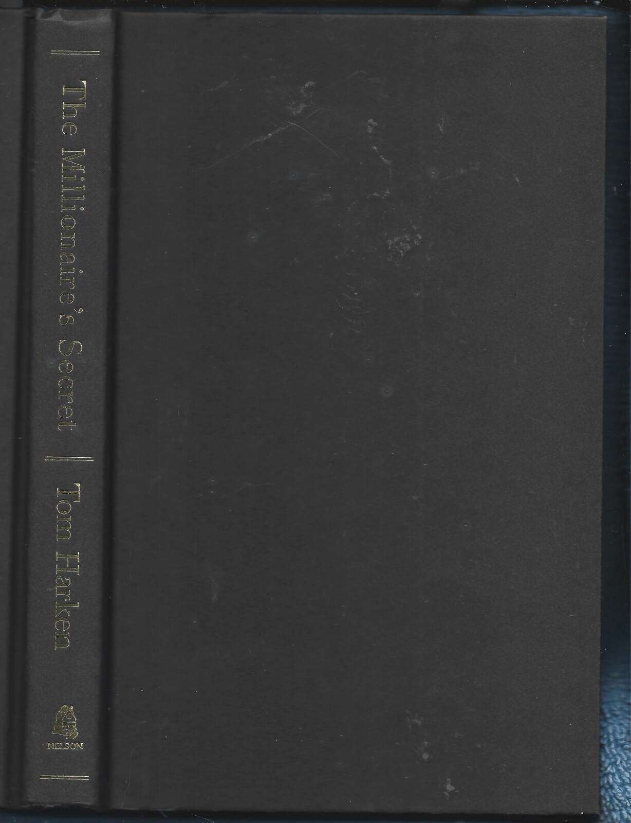 Signed The Millionaire’s Secret HB w/dj-Tom Harken-1998-221 pages
