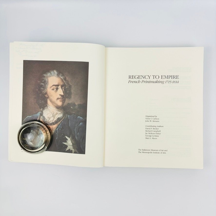 Regency to Empire French Printmaking 1715 – 1814 Carlson Ittmann 1984 Art Book