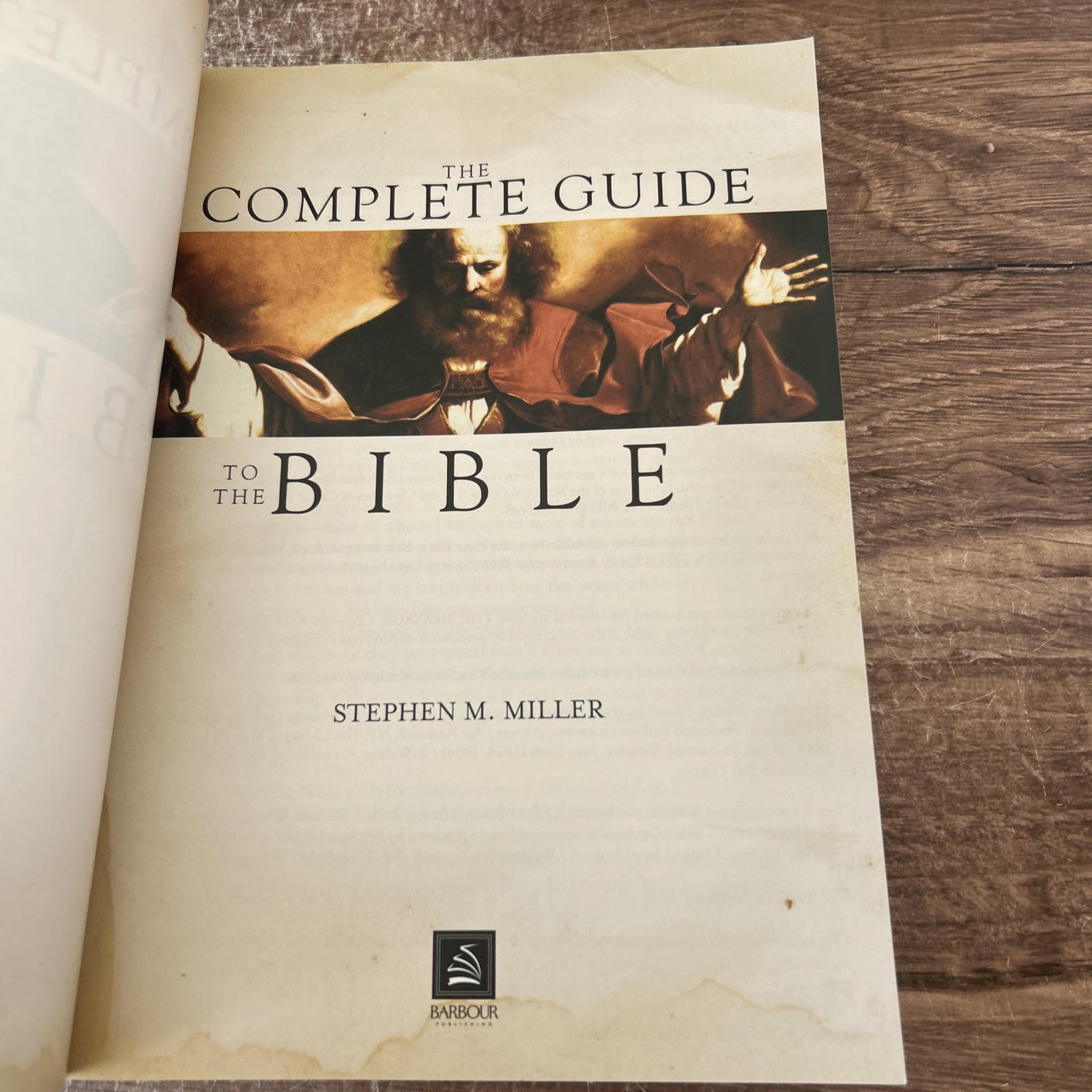 The Complete Guide to the Bible – Paperback By Stephen M. Miller – NEW