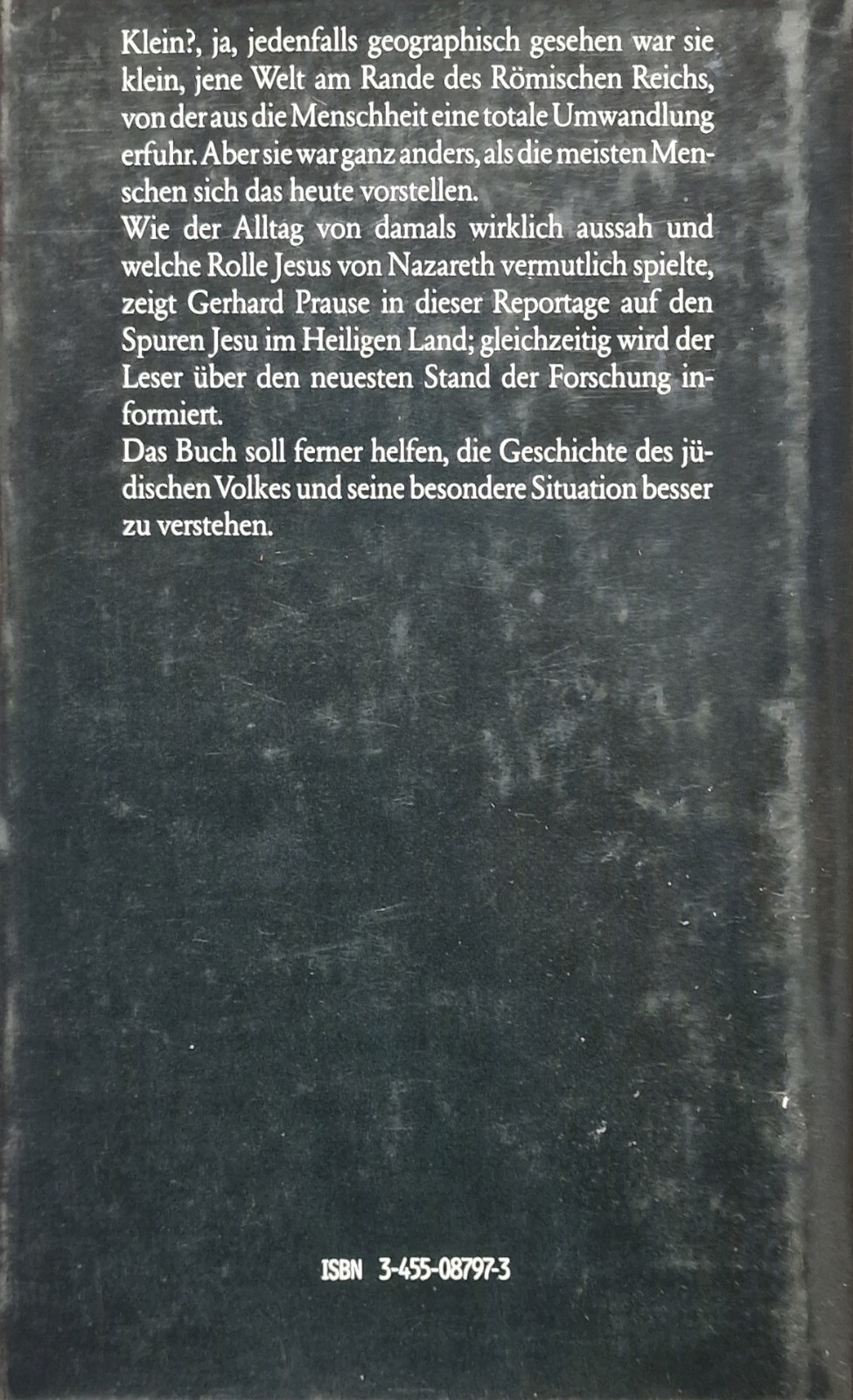 Die kleine Welt des Jesus Christus • Prause, Gerhard (1981, Gebundene Ausgabe)