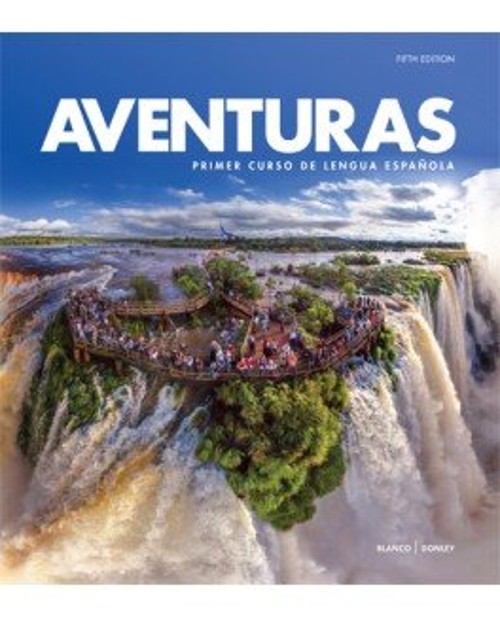 Aventuras 5e Student Edition Hybrid Jose A. Blanco