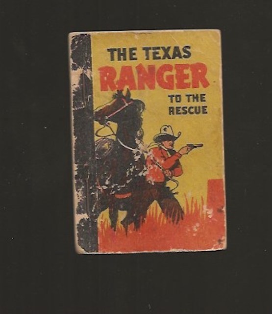 PENNY BOOK TEXAS RANGER TO THE RESCUE BY ALBERT SHORT 1938 WHITMAN PUBLISHING