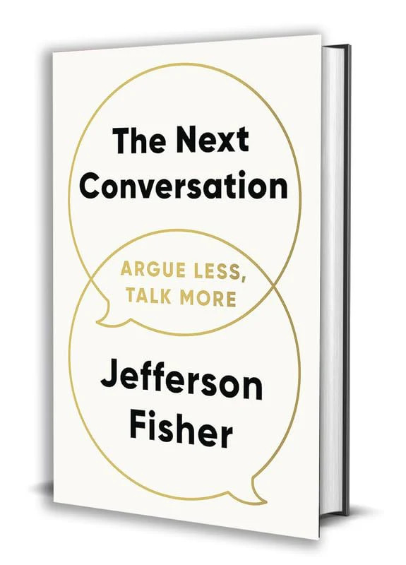 The Next Conversation -Paperback â€“ by Jefferson Fisher
