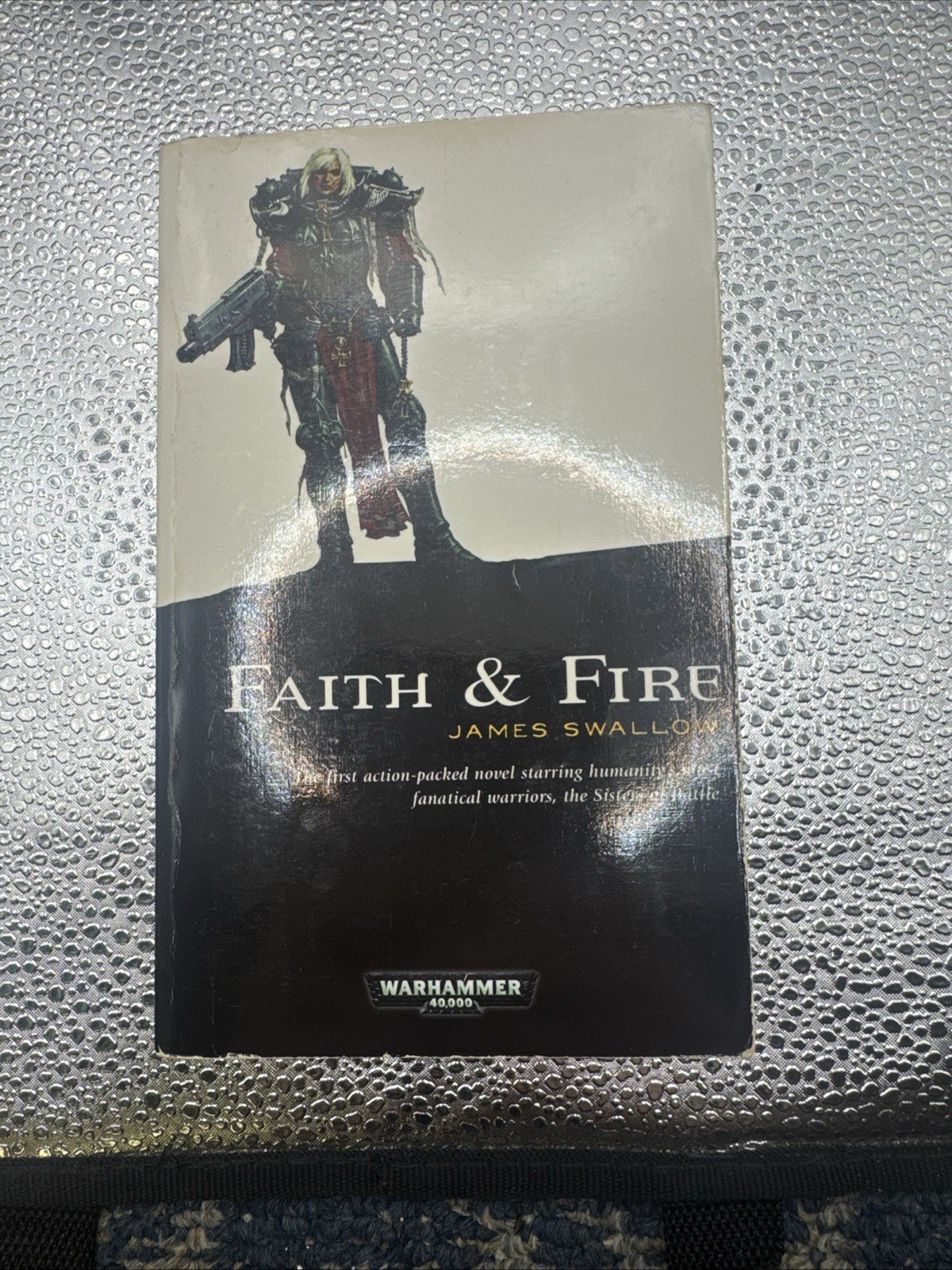 Warhammer 40K Faith and Fire James Swallow Black Library Paperback Book