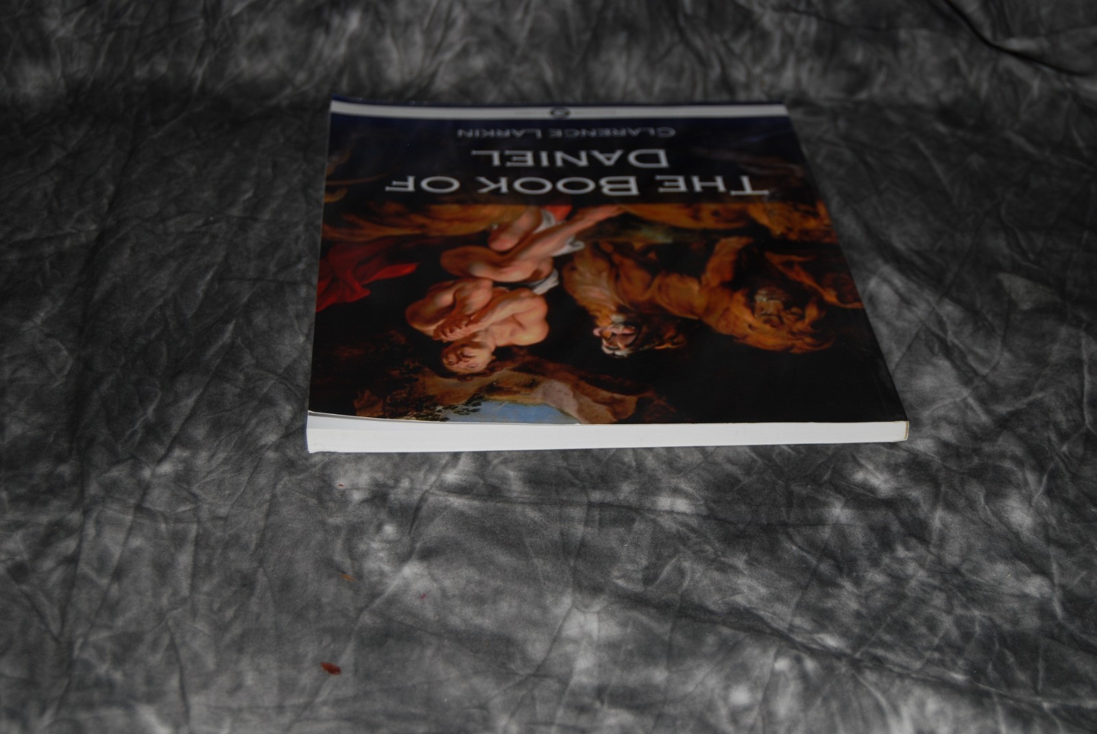 The Book of Daniel (Illustrated) by Clarence Larkin Very Good!
