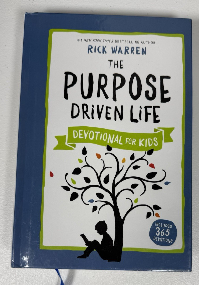 The Purpose Driven Life Devotional for Kids – Hardcover – by Rick Warren