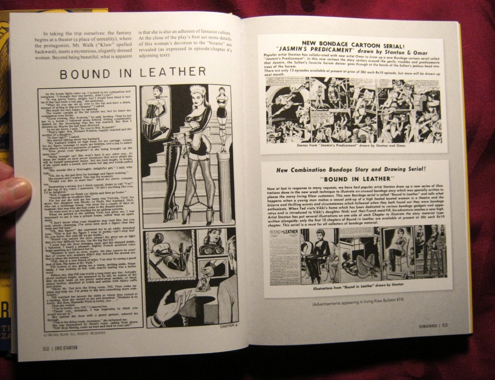 Eric Stanton, Steve Ditko, Bettie Page, Irving Klaw, John Willie,Charles Guyette