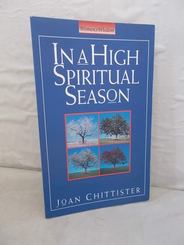 In a High Spiritual Season (Women’s Wisdom), Chittister, Joan, Very Good Book