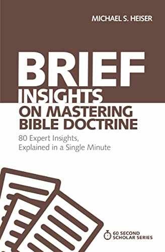 Brief Insights on Mastering Bible – Paperback, by Heiser Michael S. – Very Good