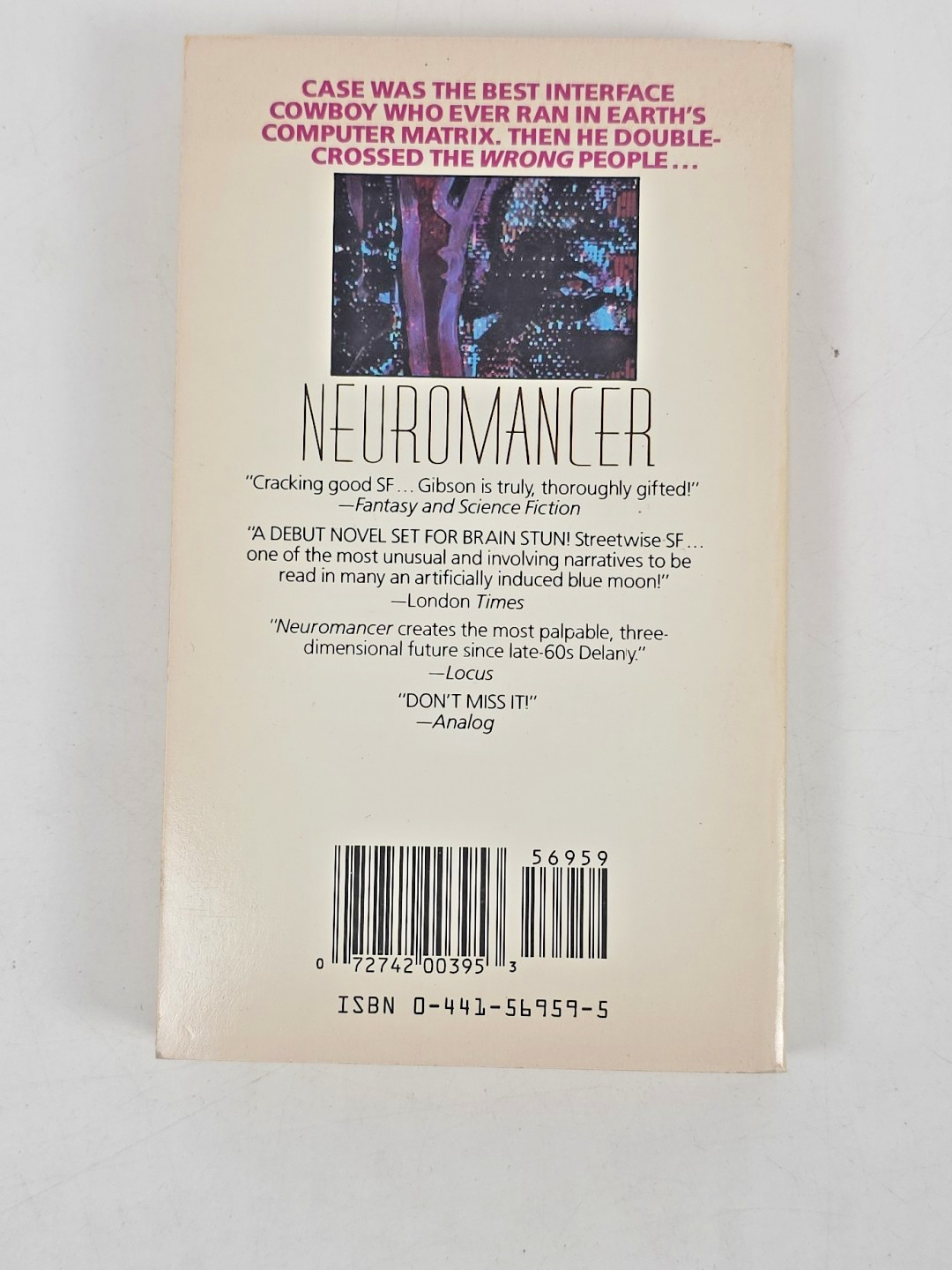 3 William Gibson Sprawl Trilogy ~ Mona Lisa (HC, 1st), Neuromancer & Count Zero