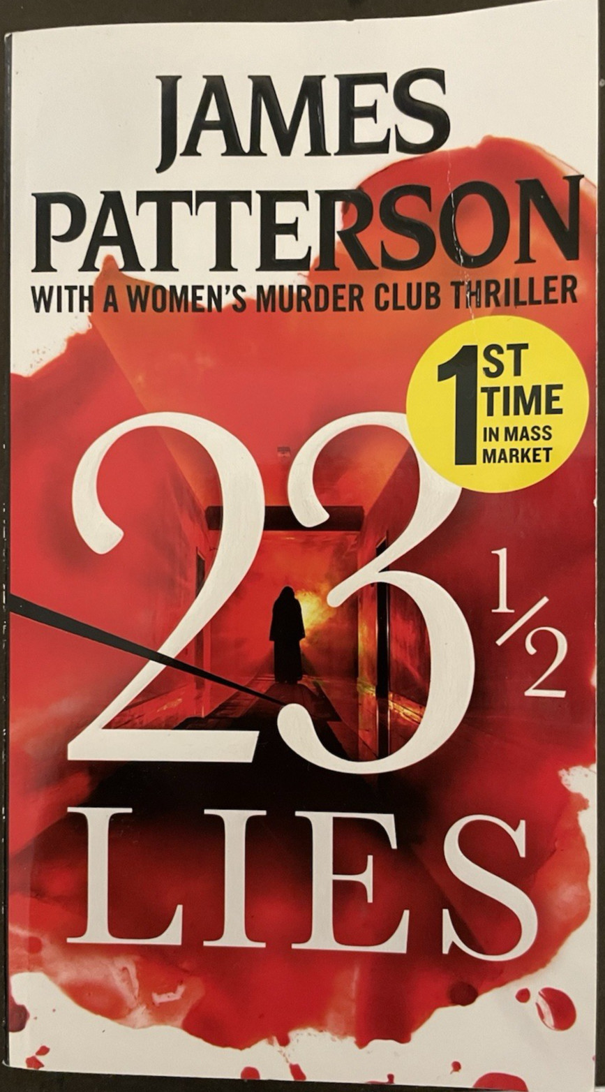23 1/2 Lies by James Patterson (2024, Mass Market Paperback)